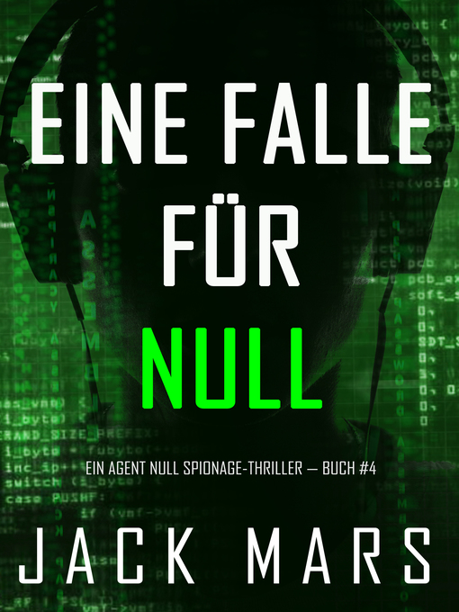 Title details for Eine Falle für Null by Jack Mars - Available